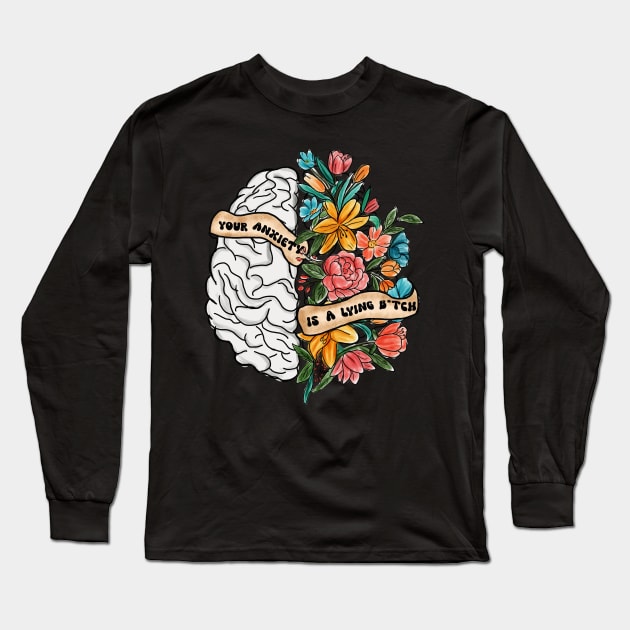 Positive message Your anxiety is lying Long Sleeve T-Shirt by Positively Petal Perfect 